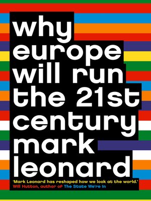 cover image of Why Europe Will Run the 21st Century